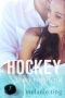 [Hockey Is My Boyfriend 03] • Hockey Is My Boyfriend · Part Three